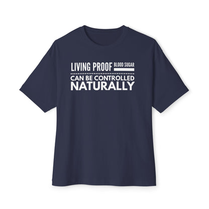 T-Shirt — Living Proof Blood Sugar Can Be Controlled Naturally