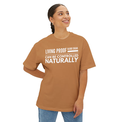 T-Shirt — Living Proof Blood Sugar Can Be Controlled Naturally