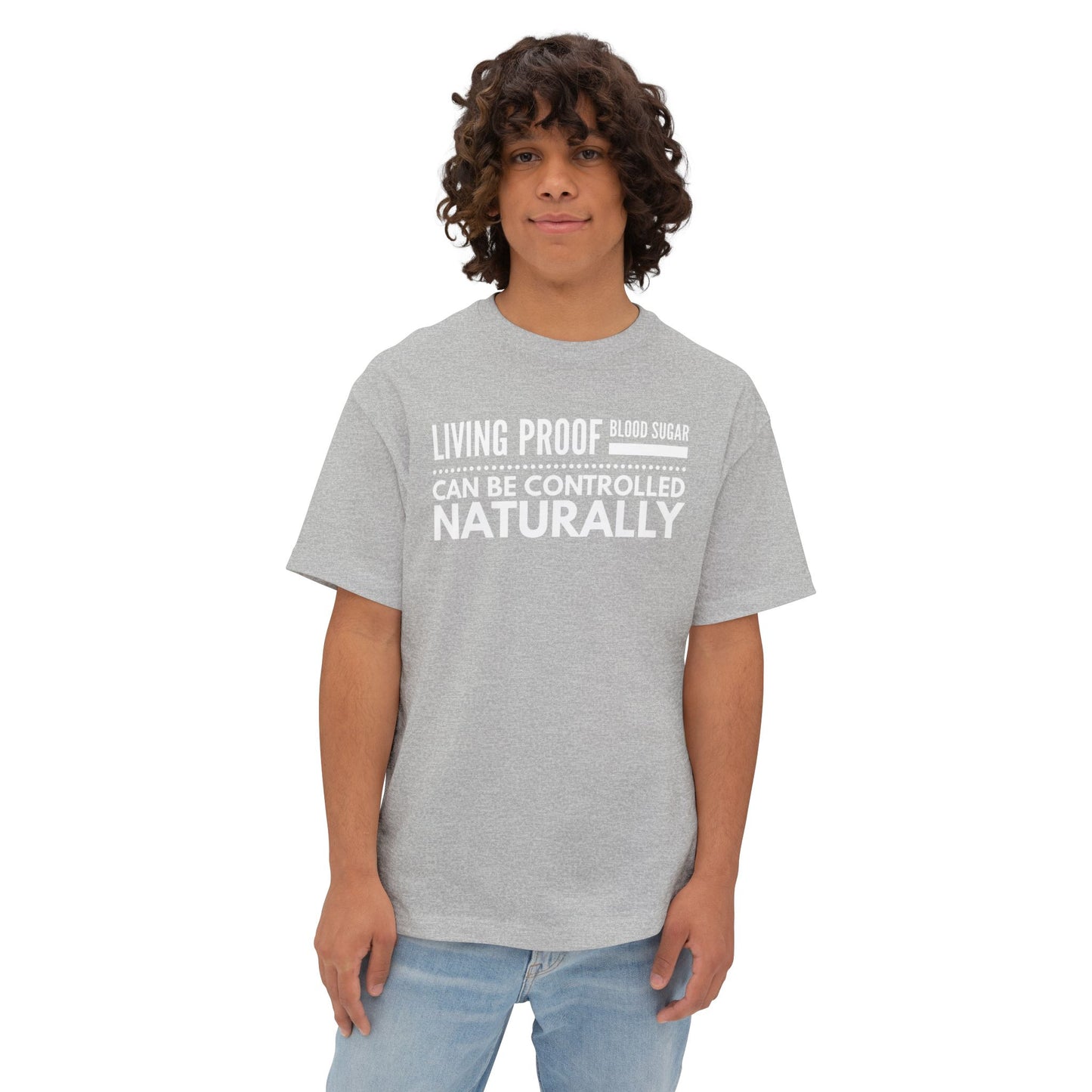 T-Shirt — Living Proof Blood Sugar Can Be Controlled Naturally