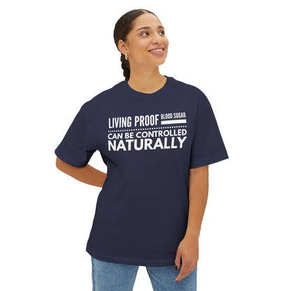 T-Shirt — Living Proof Blood Sugar Can Be Controlled Naturally