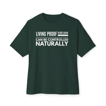 T-Shirt — Living Proof Blood Sugar Can Be Controlled Naturally